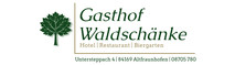 Gasthof Waldschänke